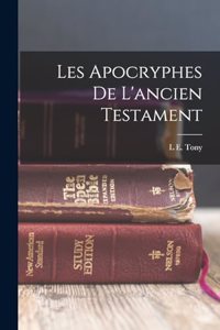 Les apocryphes de l'ancien testament