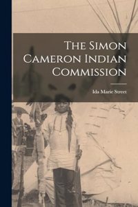 The Simon Cameron Indian Commission