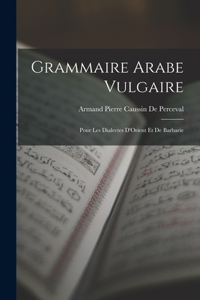 Grammaire Arabe Vulgaire