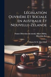 Législation Ouvrière et Sociale en Australie et Nouvelle-Zélande