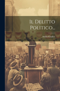 Delitto Politico...