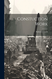 Constuction Work