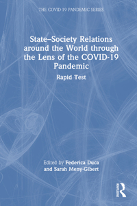 State–Society Relations around the World through the Lens of the COVID-19 Pandemic