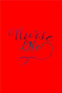 Nurse Life