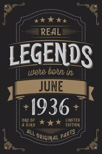 Real Legends were born in June 1936