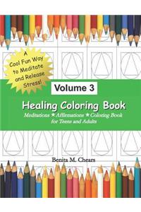 Healing Coloring Book Volume 3