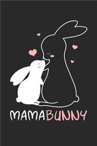 Easter Notebook - Mama Bunny Funny Easter for Mom Mother Easter Gift - Easter Journal - Easter Diary