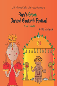 Rani's Green Ganesh Chaturthi Festival