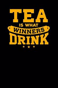 Tea is What Winners Drink