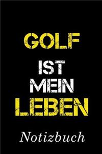 Golf Ist Mein Leben Notizbuch