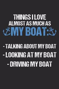 Things I Love Almost As Much As My Boat