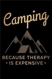 Camping Because Therapy Is Expensive