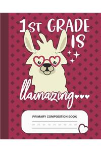 1st is Llamazing - Primary Composition Book