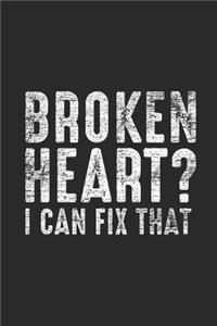Broken Heart? I Can Fix It