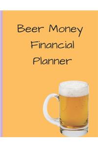 Beer Money Financial Planner