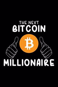 The Next Bitcoin Millionaire