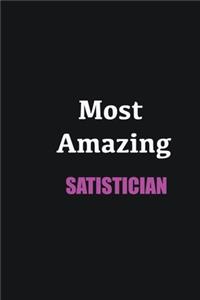 Most Amazing Satistician