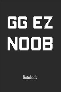 Gg EZ Noob