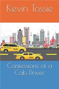 Confessions of a Cab Driver