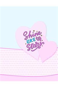 Shine Like the Stars