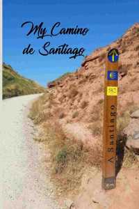 My Camino de Santiago