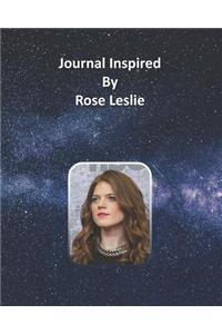 Journal Inspired by Rose Leslie