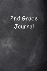 Second Grade Journal 2nd Grade Two Chalkboard Design Lined Journal Pages