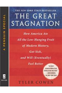 The Great Stagnation