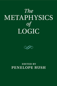 Metaphysics of Logic