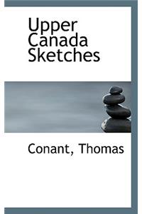 Upper Canada Sketches
