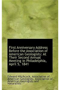 First Anniversary Address Before the Association of American Geologists