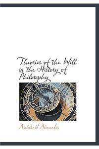Theories of the Will in the History of Philosophy
