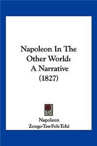 Napoleon In The Other World