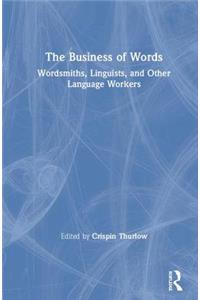 The Business of Words