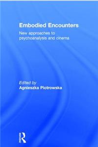 Embodied Encounters