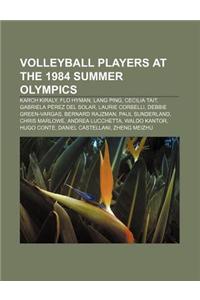 Volleyball Players at the 1984 Summer Olympics