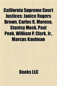 California Supreme Court Justices