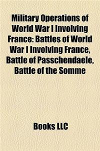 Military Operations of World War I Involving France