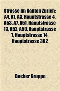 Strasse Im Kanton Zrich