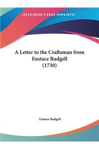 A Letter to the Craftsman from Eustace Budgell (1730)