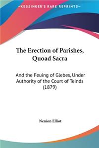 The Erection of Parishes, Quoad Sacra