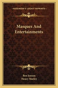 Masques And Entertainments