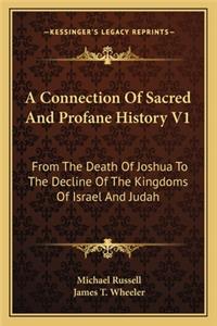 Connection Of Sacred And Profane History V1