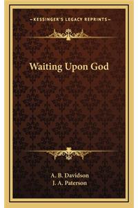 Waiting Upon God