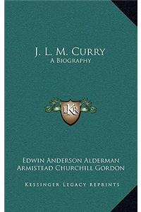 J. L. M. Curry