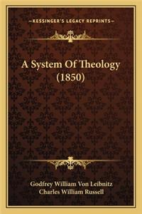 System of Theology (1850)