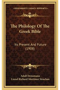The Philology of the Greek Bible