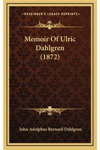 Memoir of Ulric Dahlgren (1872)