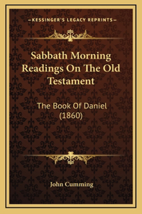 Sabbath Morning Readings on the Old Testament