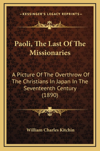 Paoli, the Last of the Missionaries